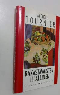 Rakastavaisten illallinen : satuja ja novelleja