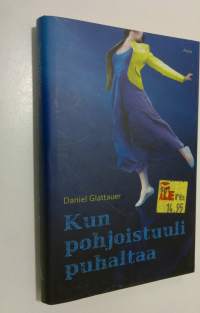 Kun pohjoistuuli puhaltaa