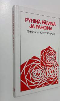 Pyhinä päivinä ja pahoina