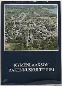 Kymenlaakson rakennuskulttuuri. (Oppikirja)