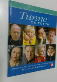 Tunne on totta