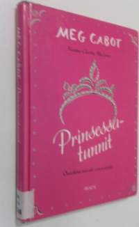 Prinsessatunnit : opas tuleville prinsessoille