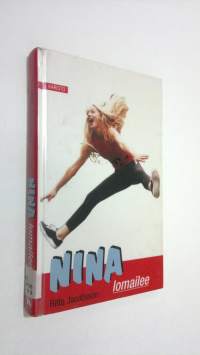 Nina lomailee