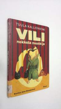 Vili, nokkela nuuskija