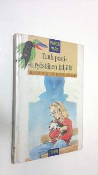 Tuuli postiryöstäjien jäljillä