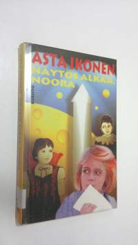 Näytös alkaa, Noora