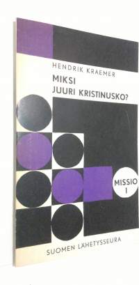 Miksi juuri kristinusko