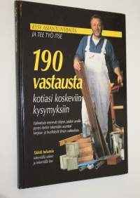 190 vastausta kotiasi koskeviin kysymyksiin