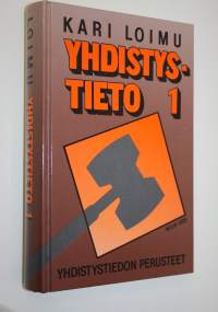 Yhdistystieto 1 : Yhdistystiedon perusteet