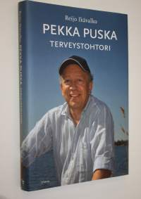 Pekka Puska : terveystohtori