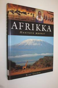 Afrikka : muuttuva manner