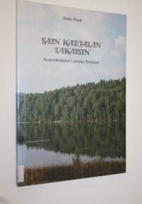 Sain Karjalan takaisin : kesämökkiläisenä Laatokan Karjalassa