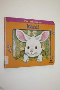 Puutarhassa on kani!
