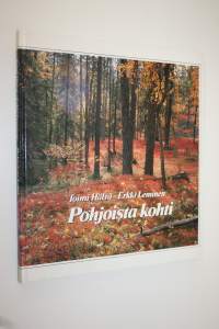 Pohjoista kohti