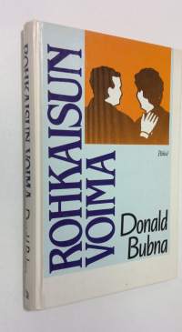Rohkaisun voima