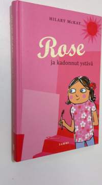 Rose ja kadonnut ystävä