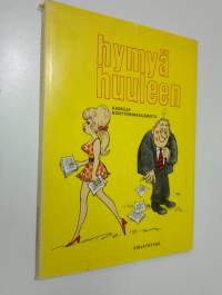 Hymyä huuleen : kaskuja konttorimaailmasta