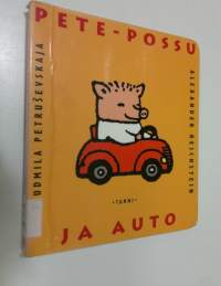 Pete-possu ja auto