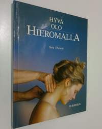 Hyvä olo hieromalla