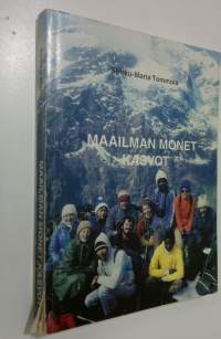 Maailman monet kasvot (signeerattu)