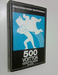 500 voittoa verottajasta : henkilöverotuksen oikeustapauksia