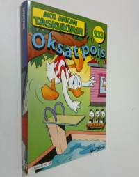 Oksat pois