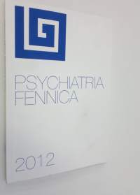 Psychiatria Fennica 2012