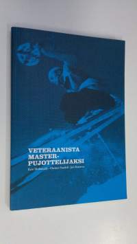 Veteraanista master-pujottelijaksi