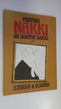 Pastori Nakki ja sortin sakki