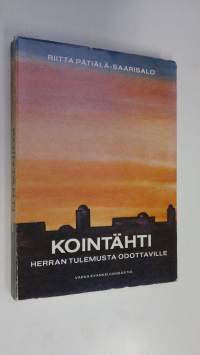 Kointähti : Herran tulemusta odottaville (signeerattu)