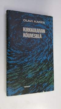 Kirkkolaivan kölivesillä