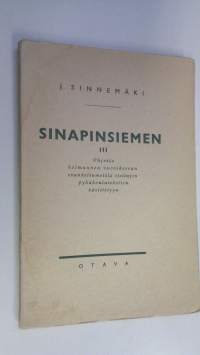 Sinapinsiemen 3, Ohjeita kolmannen vuosikerran evankeliumeista otettujen pyhäkoulutekstien käsittelyyn