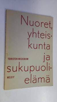 Nuoret, yhteiskunta ja sukupuolielämä