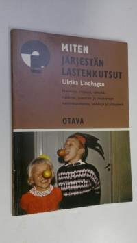 Miten järjestän lastenkutsut