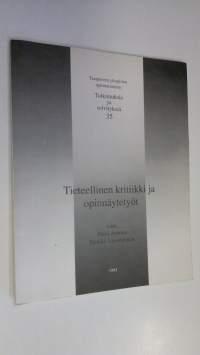 Tieteellinen kritiikki ja opinnäytetyöt : seminaarin alustukset ja paneelipuheenvuorot Tampere-talossa 10.12.1992