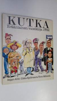 Kutka : eräänlainen vuosikirja 1982