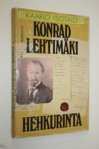 Konrad Lehtimäki : hehkurinta