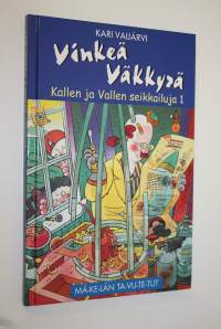 Vinkeä väkkyrä