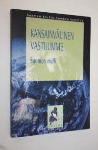 Kansainvälinen vastuumme : Suomen malli