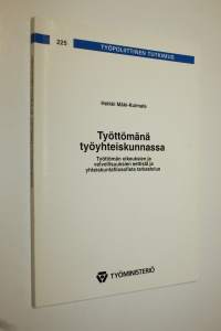 Työttömänä työyhteiskunnassa