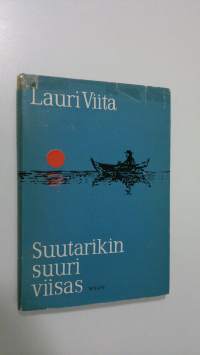 Suutarikin, suuri viisas : runoa ja proosaa