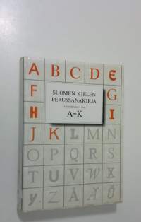 Suomen kielen perussanakirja 1 osa, A-K