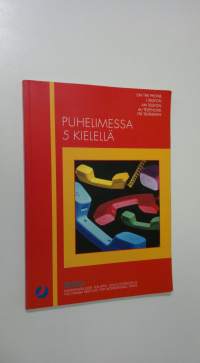 Puhelimessa 5 kielellä = On the phone = I telefon = Am Telefon = Au telephone = Po telefonu