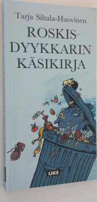 Roskisdyykkarin käsikirja
