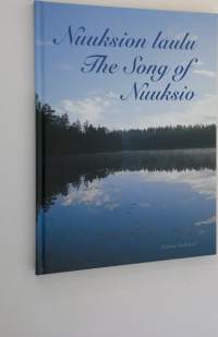 Nuuksion laulu = The song of Nuuksio