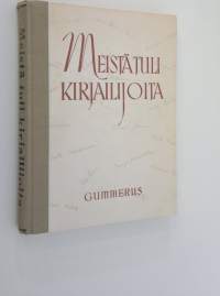 Meistä tuli kirjailijoita : 44 kirjailijaa kertoo kirjallisista ensiaskeleistaan