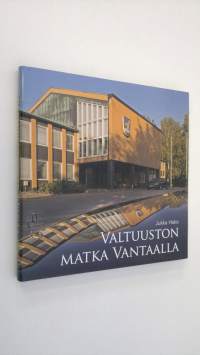 Valtuuston matka Vantaalla : poimintoja 1907-2007