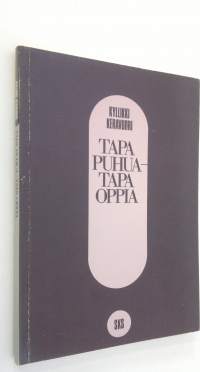 Tapa puhua - tapa oppia