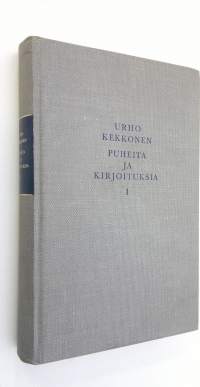 Puheita ja kirjoituksia 1, Puheita vuosilta 1936-1956