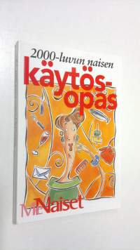 2000-luvun naisen käytösopas